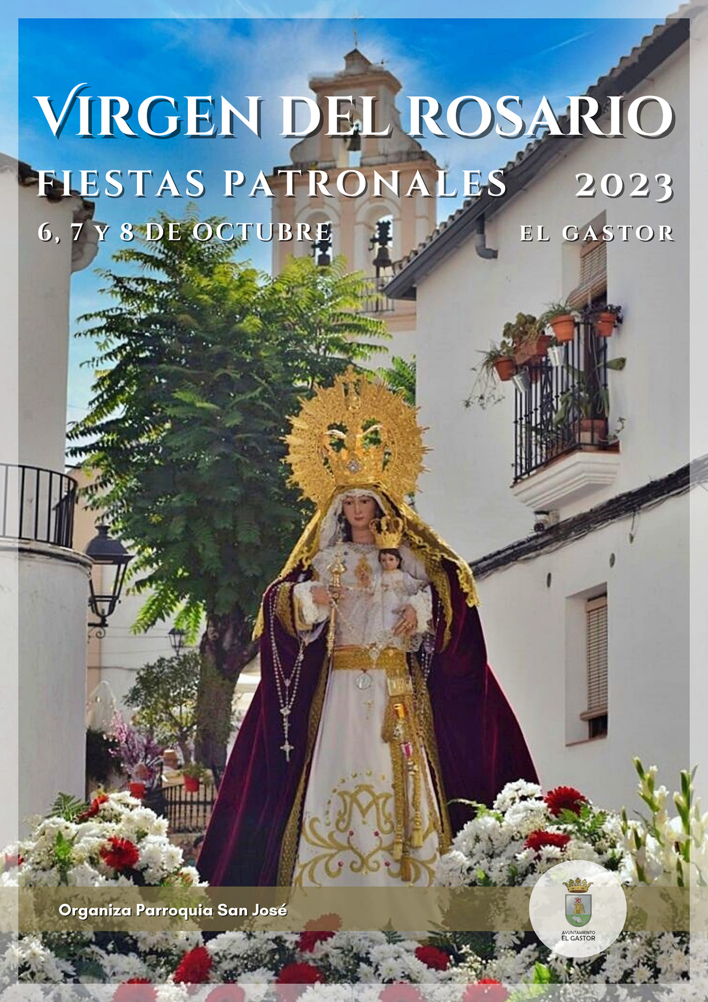 Fiestas patronales en honor de Nuestra Señora del Rosario 2023 El Gastor